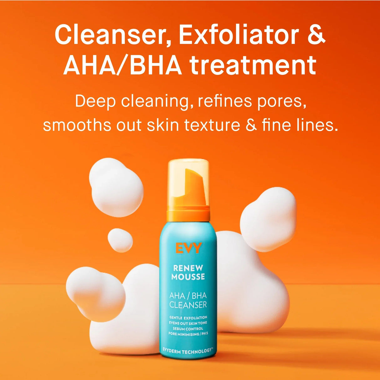 EVY TECHNOLOGY | Renew Mousse AHA / BHA Cleanser - 100ml - InternationalCosmetic
