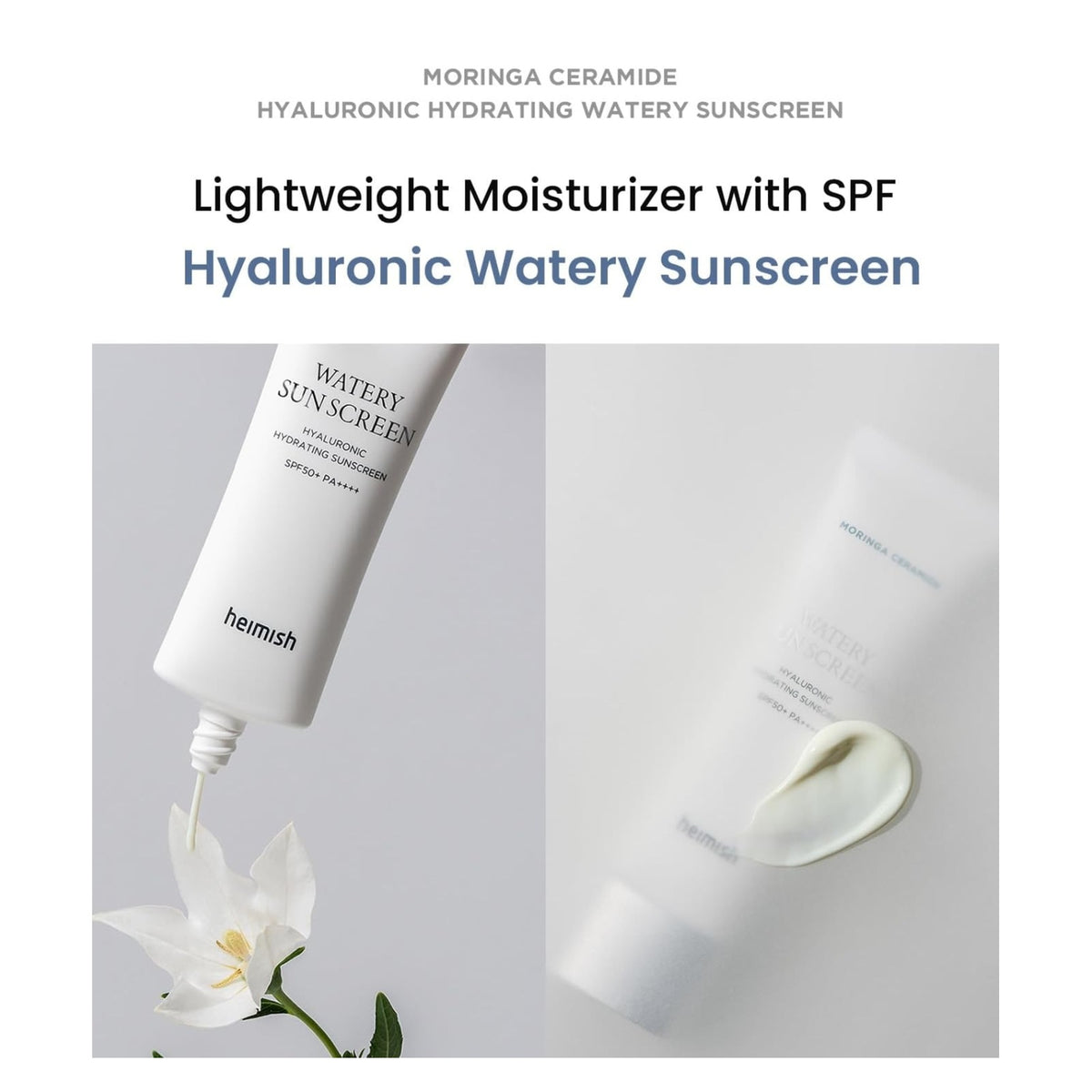HEIMISH | Moringa Ceramide Hyaluronic Acid Hydrating Watery Sunscreen SPF50+ PA++++ - 50ml - Imagen editorial