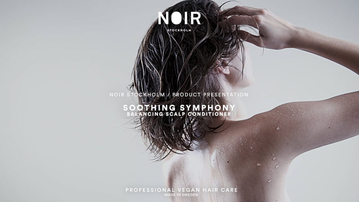 NOIR STOCKHOLM | Soothing Symphony Balancing Scalp Conditioner - 250ml