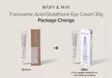 MARY & MAY | Tranexamic Acid + Glutathione Eye Cream